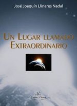 Un lugar llamado Extraordinario