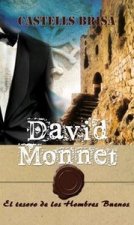 David Monnet. El tesoro de los hombres buenos