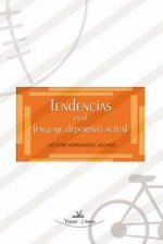 Tendencias en el lenguaje deportivo actual