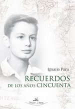 Recuerdos de los años cincuenta
