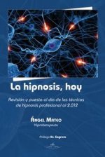 La hipnosis, hoy
