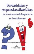 Barbaridades y respuestas divertidas de los alumnos de magisterio en los exámenes