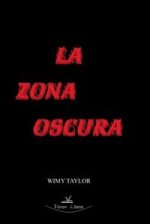 La zona oscura