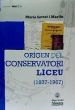 ORIGEN DEL CONSERVATORI LICEU (1837-1967)