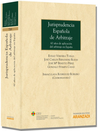 Jurisprudencia española de arbitraje - 60 años de aplicación del arbitraje en España