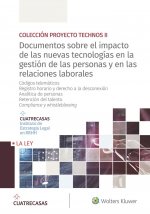 Documentos sobre el impacto de las nuevas tecnologías en la gestión de las personas y en las relacio