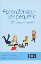 Manual Aprendiendo a Ser Pequeño