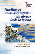 Familias en situaciones difíciles: un abrazo desde la Iglesia