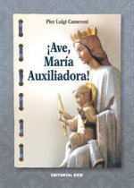 ­Ave, María Auxiliadora!