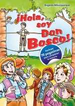 ­Hola, soy Don Bosco!