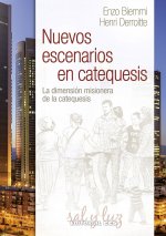 Nuevos escenarios en catequesis