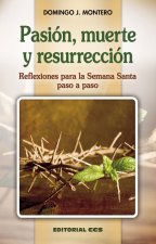 Pasión, muerte y resurrección