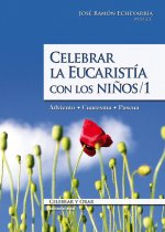 Celebrar la Eucaristía con los niños 1