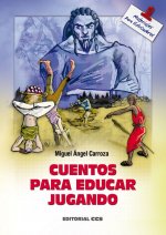 Cuentos para educar jugando