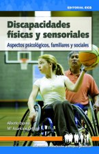 Discapacidades físicas y sensoriales
