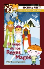 El viaje de los Reyes Magos