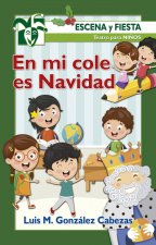 En mi cole es Navidad