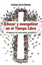 Educar y evangelizar en el Tiempo Libre