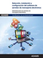 Selección, instalación y configuración del software de servidor de mensajería electrónica