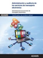 Administración y auditoría de los servicios de mensajería electrónica