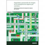 Seguridad y prevención de riesgos en el transporte de viajeros por carretera. Unidad Formativa 2222