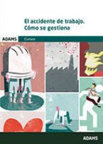 El accidente de trabajo