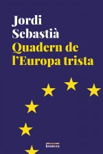 Quadern de l'Europa trista