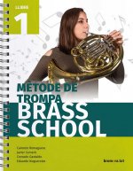Mètode de trompa Brass School. Llibre 1