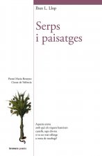 Serps i paisatges