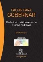 Pactar para gobernar