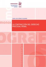 LA CONTRACCION DEL DERECHO PROCESAL PENAL