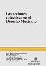 Las Acciones Colectivas en el Derecho Mexicano