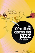 Els 100 millors discos del jazz català