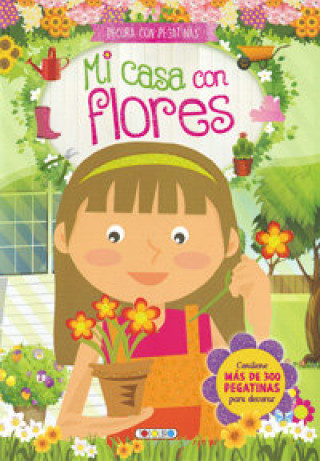 Mi casa con flores