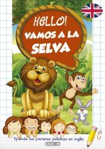 Hello! Vamos a la selva