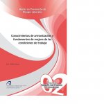 Conocimientos de armonización y fundamentos de mejora de las condiciones de trabajo