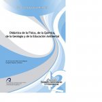 Didáctica de la Física, de la Química. de la Geología y de la Educación Ambiental