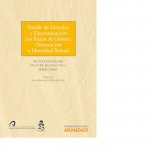 Estado de Derecho y Discriminación por Razón de Género, Orientación e Identidad Sexual