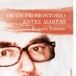 DE UN PROMONTORIO ENTRE MAREAS