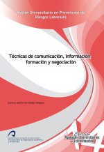 Técnicas de comunicación, información, formación y negociación