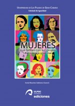 Mujeres que brillan con luz propia