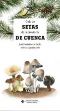 Guía de las Setas de la provincia de Cuenca