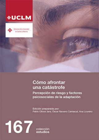 Cómo afrontar una catástrofe