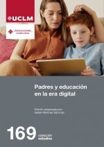 PADRES Y EDUCACION EN LA ERA DIGITAL