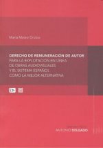 Derecho de remuneración de autor para la explotación en línea de obras audiovisuales y el sistema es