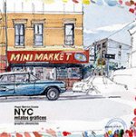 NYC - Relatos gráficos / Graphic chronicles
