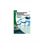 Manual de prácticas de laboratorio. Evaluación de la calidad ambienta
