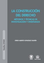 La Construcción del Derecho