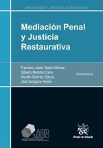 Mediación Penal y Justicia Restaurativa