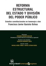 Reforma estructural del estado y división del Poder Público